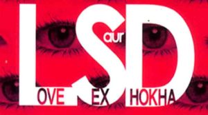 love sex aur dhokha facebook